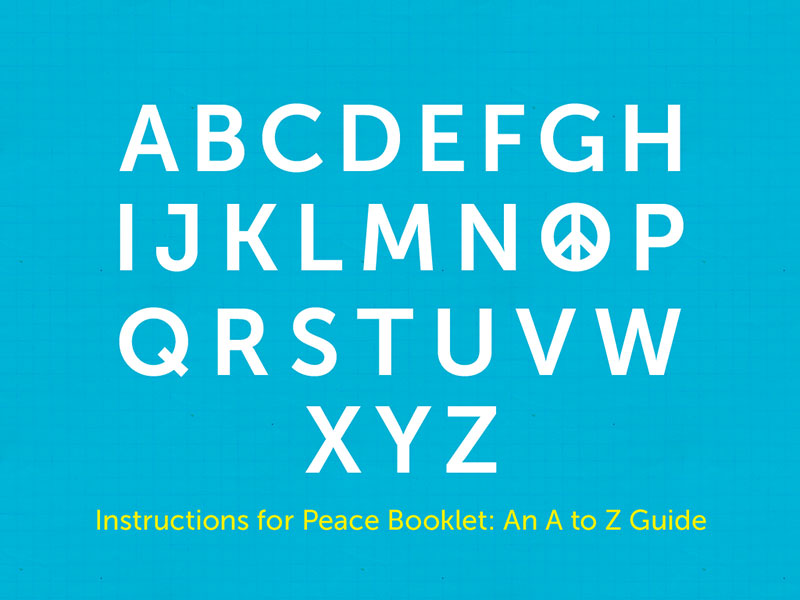 Instructions for Peace Booklet: An A to Z Guide